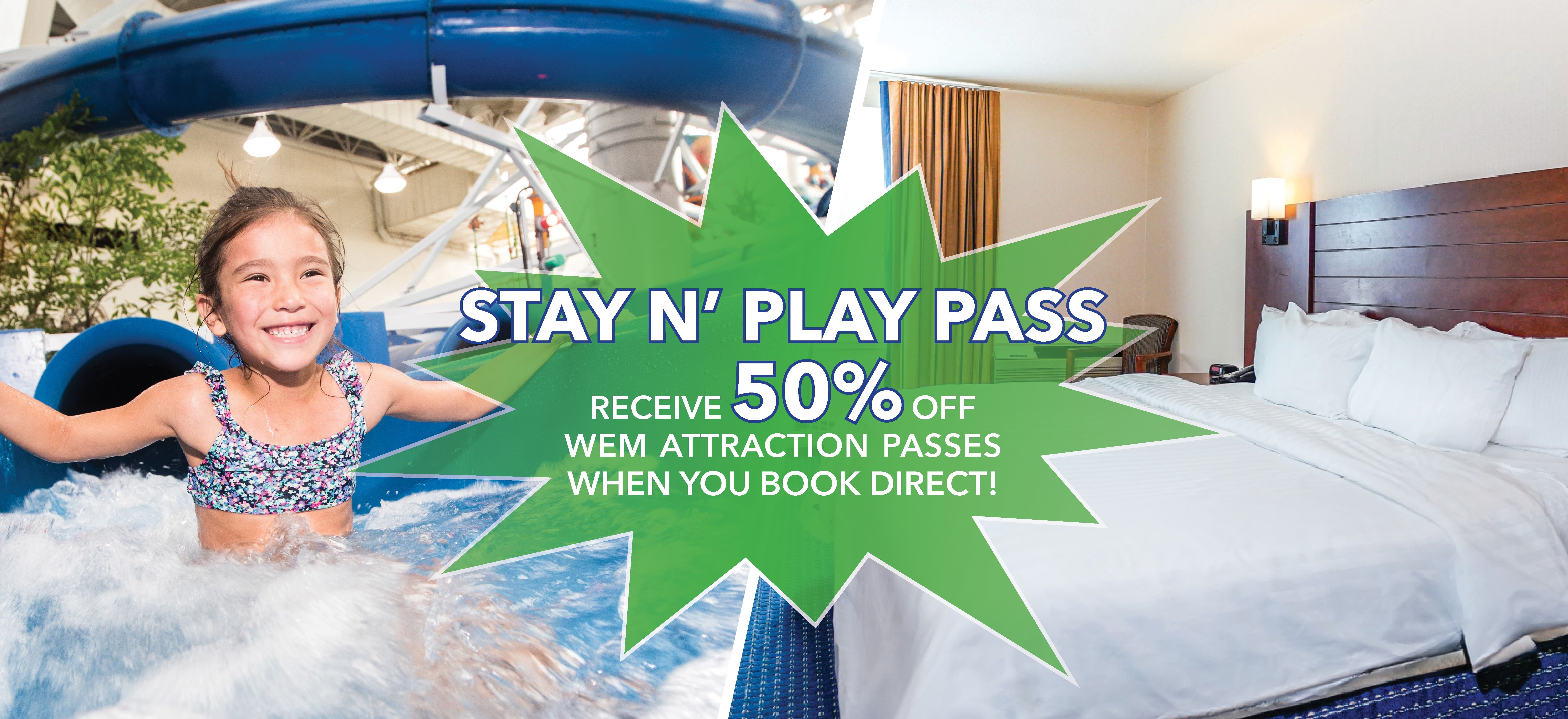 Stay n' Play Pass